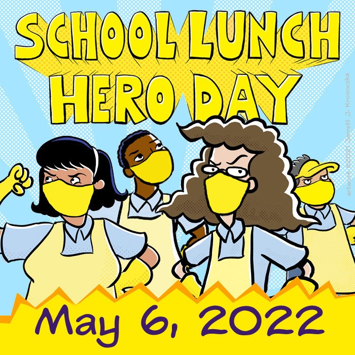  School Lunch Hero Day Honors Our Food Services Staff